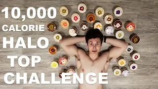 10,000 CALORIE CHALLENGE HALO TOP Edition | MAN VS LOW CALORIE ICE CREAM | Healthy Cheat Day?