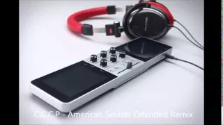 C.C.C.P - American Soviets Extended Remix
