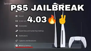PS5 JAILBREAK 4.03