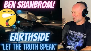 Drum Teacher Reacts: Earthside - BEN SHANBROM — "Let The Truth Speak" Official Drum Playthrough