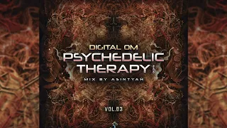 Psychedelic Therapy Radio Vol. 03 (Mix by Asintyah)