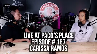 Carissa Ramos EPISODE # 187 The Paco's Place Podcast