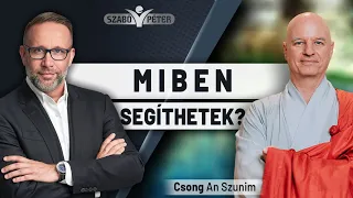 Miben segíthetek? - Csong An Szunim és Szabó Péter beszélgetése