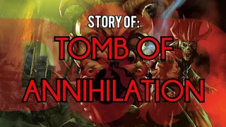 Tomb of Annihilation: Dungeons and Dragons Story Explained