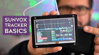 Sunvox: Tracker basics (Raspberry Pi tutorial)