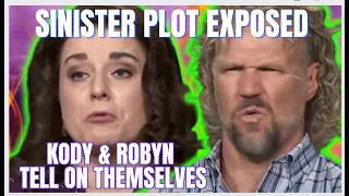 SHOCKING Temper Tantrum: Kody & Robyn Brown FINALLY CONFESS to Sinister Plot Against Christine