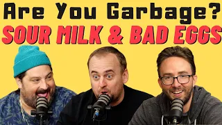 Are You Garbage Comedy Podcast: Joe List Is Back!