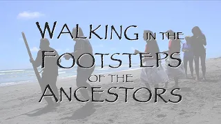 Walking in the Footsteps of the Ancestors  |  Full-Length Documentary  |  2019