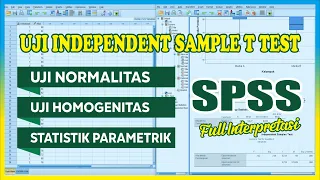 Tutorial SPSS 26 : Analisis Lengkap Uji Independent T Test dengan SPSS ‼️