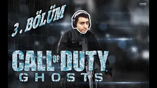 Ajaxı Kurtarmaya Gidiyoruz | Bölüm 3 | Call Of Duty Ghost Türkçe