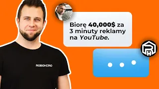 "40 000$ za 3 minuty reklamy na YouTube!" Wywiad z Patryk Kempiński