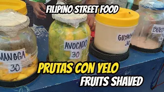 Fruit Shaves - Prutas Con Yelo  Filipino street food