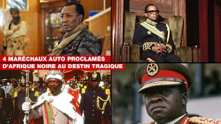 4 Maréchaux Autoproclamés d'Afrique Noire au Destin Tragique