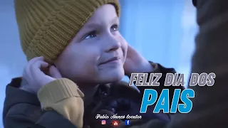 Homenagem a todos os pais I Feliz dia dos Pais  / Fabio Nunes ( EMOCIONANTE VÍDEO LINDO )
