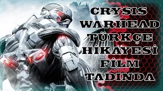 CRYSİS WARHEAD TÜRKÇE HİKAYESİ FİLM TADINDA (Crysis Warhead)