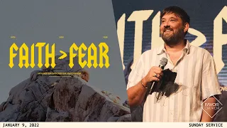 Faith Over Fear (James Aiton) // Favor Church // January 9