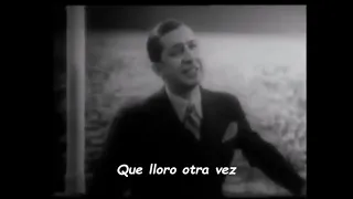 Carlos gardel - Volver (Subtitulado)