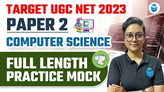 NTA UGC NET 2023| Paper2 Computer Science | Most Important MCQs With detailed Explanation |JRFAdda