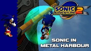 Sonic Adventure 2 - Sonic in Metal Harbour