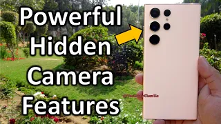 Top S23/S22 Ultra Camera Features You Probably Didn't know!