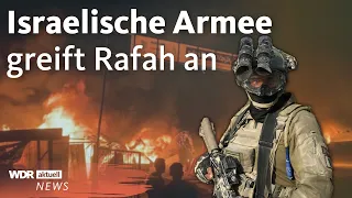 Israel-Gaza-Krieg: Israelische Armee greift in Rafah an | WDR Aktuelle Stunde