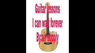 I can wait forever ( guitar lessons)