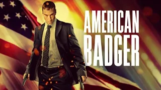 AMERICAN BADGER TRAILER HD | Film Action Terbaru | Film Baru | Film Box Office | Film Bioskop