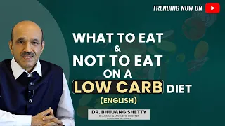 Is it possible to reverse diabetes? What to eat & not to eat on a low carb diet | #bhujangshetty