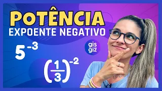 POTÊNCIA COM EXPOENTE NEGATIVO. POR QUE INVERTE A BASE? Prof. Gis/