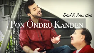 Pon Ondru Kanden | Dad and Son | Abby V | Tamil 2021