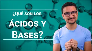 ¿Qué son los ácidos y las bases?: La mejor explicación