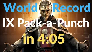 IX Pack-a-Punch World Record Speedrun No Elixir (4:05)