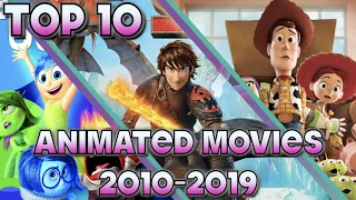 Top 10 Best Animated Movies of the Decade