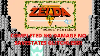 The Legend of Zelda (NES) NO DAMAGE NO SAVESTATES GLITCHLESS RUN