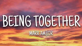 Mark Ambor - Belong Together (Lyrics)