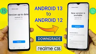 How to Downgrade Android 13 to Android 12 in Realme C35 Full Process of Rollback Android