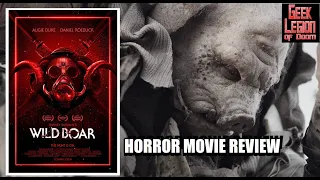 WILD BOAR ( 2019 Augie Duke ) Pig-men Horror Movie Review