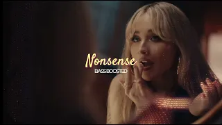 Nonsense - Sabrina Carpenter | Bass Boosted