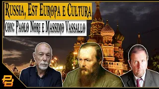 Live #99 ⁍ Russia, Est Europa & Cultura - con Paolo Nori e Massimo Vassallo