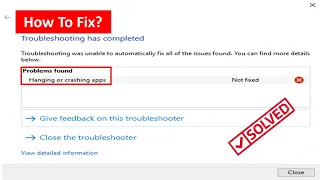 Fix Hanging Or Crashing Apps Message In Windows Store Apps Troubleshooter