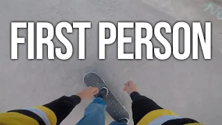 First Person Skateboarding (POV)