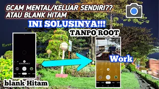 CARA MENGATASI GCAM MENTAL DAN BLANK HITAM