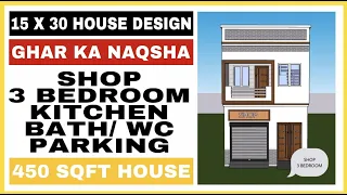 15 x 30 house plan with shop, ghar ka design , 15 x 30 house design with shop , 15 x 30 shop plan