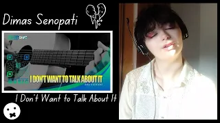 Dimas Senopati - I Don't Want to Talk About It - Rod Stewart [Reaction Video] New Favourite Cover!