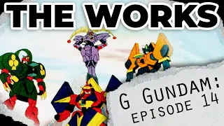 The Works: G Gundam Episode 14 - The Gundam Ginyu