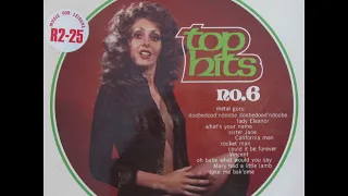 Oh Babe What Would You Say (Hurricane Smith cover) ..... TOP HITS no.6