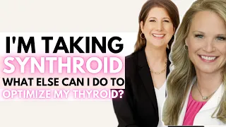 I'm Taking Synthroid What Else Can I Do To Optimize My Thyroid | Ask the Fertility Experts