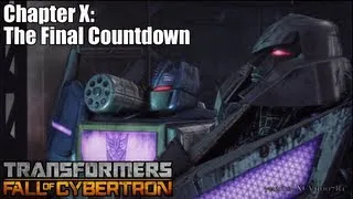 Transformers: Fall of Cybertron - Chapter 10: The Final Countdown