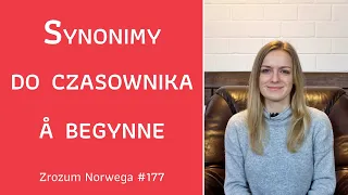 👌🤩 Synonimy do czasownika "å begynne" - Zrozum Norwega #177