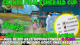 QUE REVIRAVOLTA!! NOISE ACORDA E FAZ MAIS DE 104 KILLS - 4 BOOYAHS DOS GIGANTES ROXO!! ESMERALD CUP